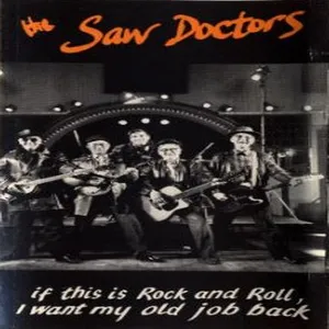 If this is rock and roll, I want my old job back